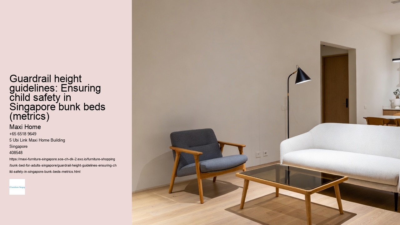 Guardrail height guidelines: Ensuring child safety in Singapore bunk beds (metrics) Maxi Home Guardrail height guidelines: Ensuring child safety in Singapore bunk beds (metrics)