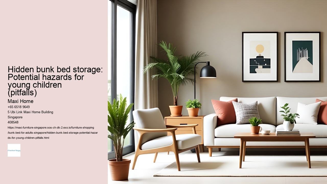 Hidden bunk bed storage: Potential hazards for young children (pitfalls)