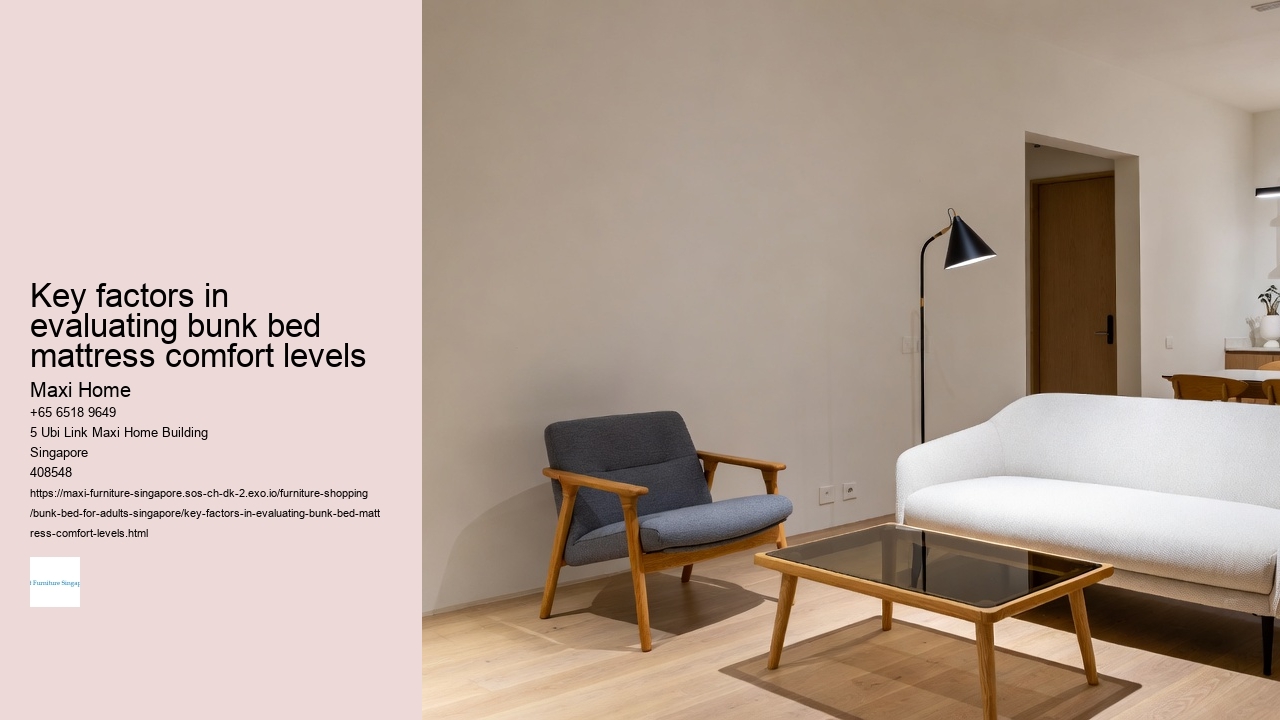 Key factors in evaluating bunk bed mattress comfort levels