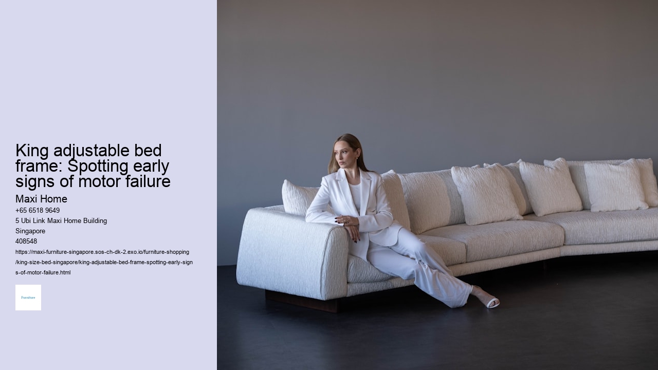 King adjustable bed frame: Spotting early signs of motor failure