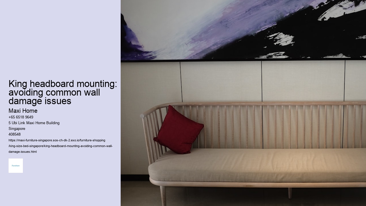 King headboard mounting: avoiding common wall damage issues