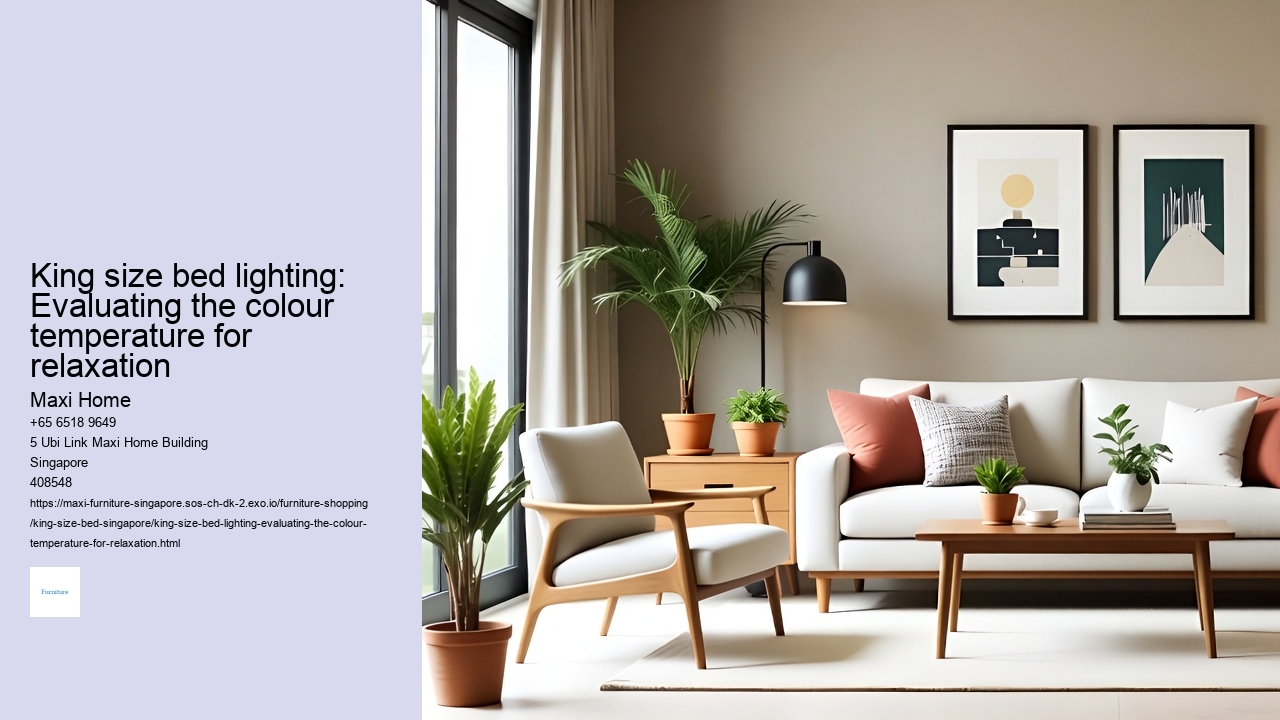 King size bed lighting: Evaluating the colour temperature for relaxation