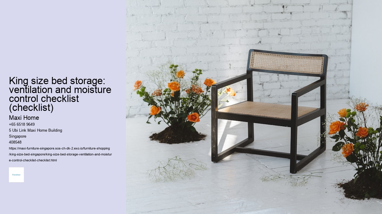 King size bed storage: ventilation and moisture control checklist (checklist)