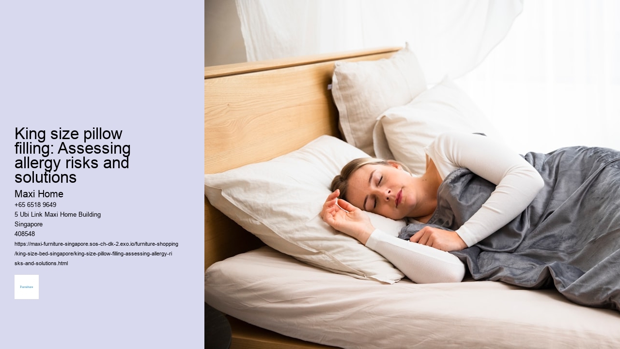 King size pillow filling: Assessing allergy risks and solutions