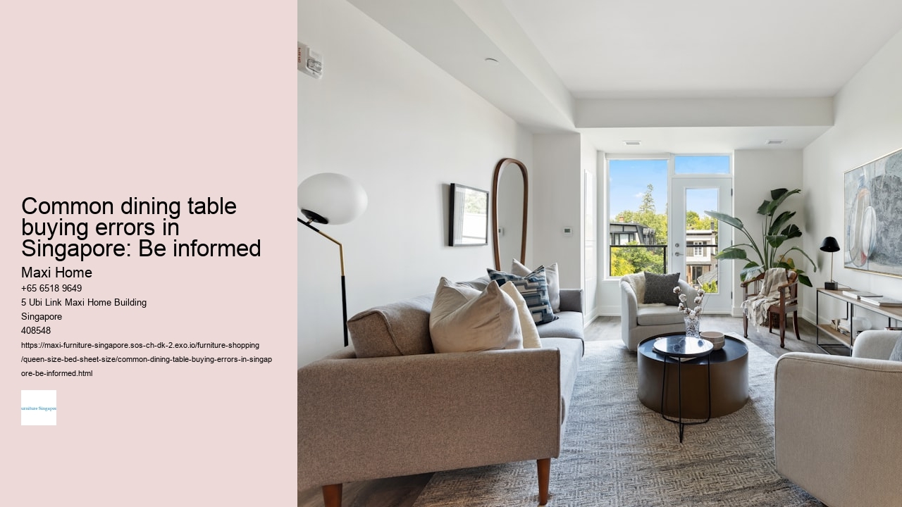 Common dining table buying errors in Singapore: Be informed