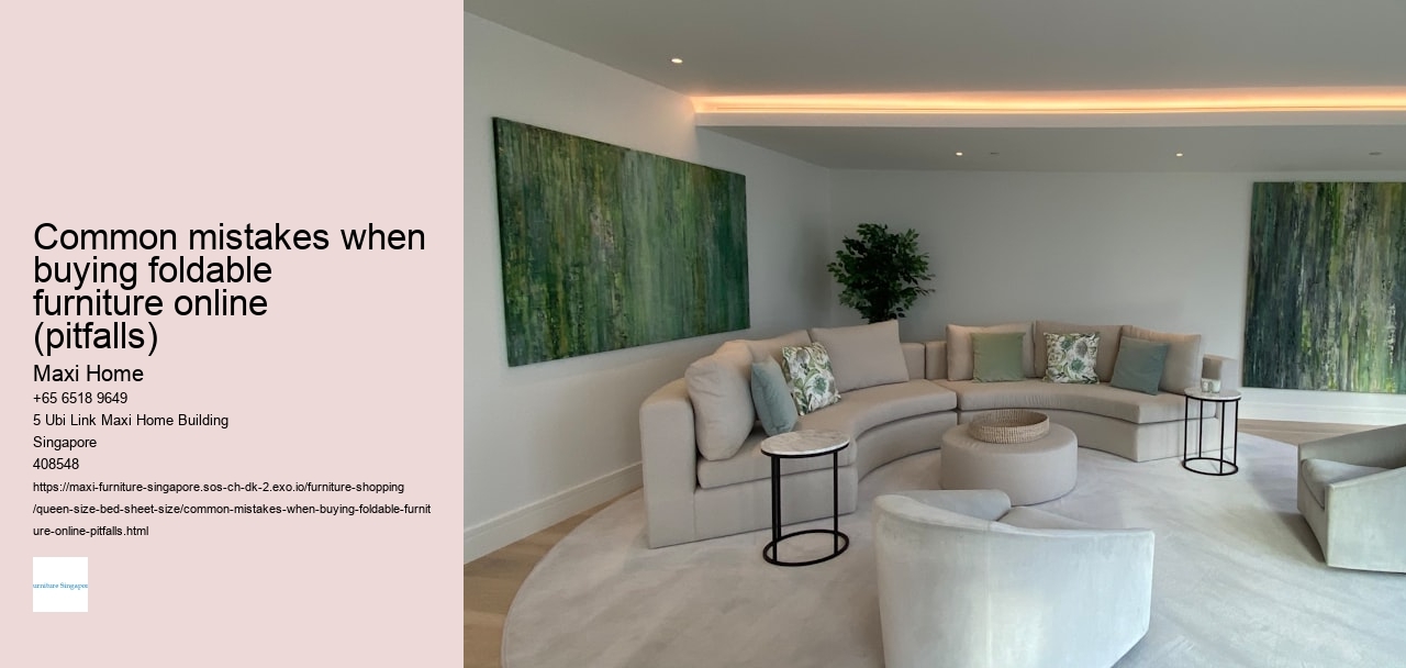 Common mistakes when buying foldable furniture online (pitfalls)