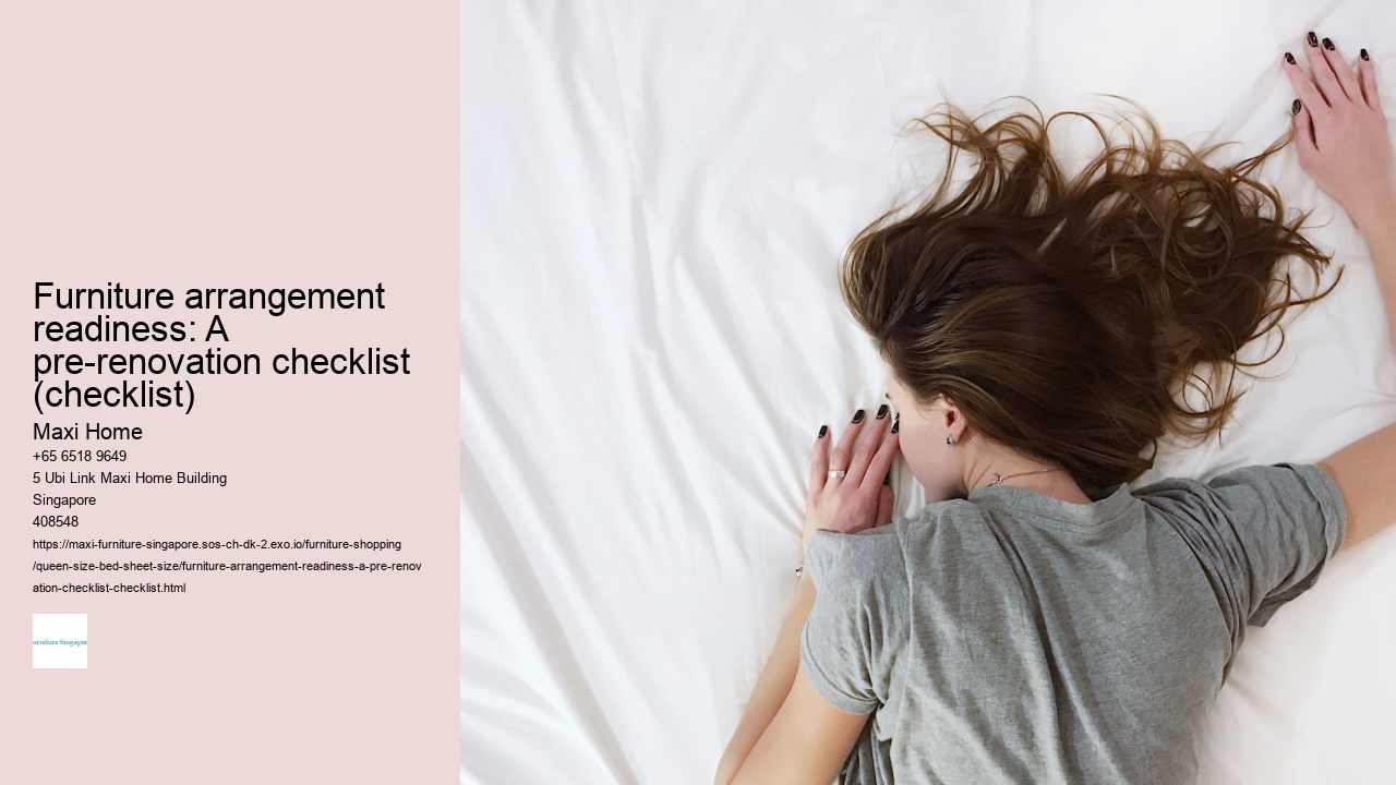 Furniture arrangement readiness: A pre-renovation checklist (checklist)