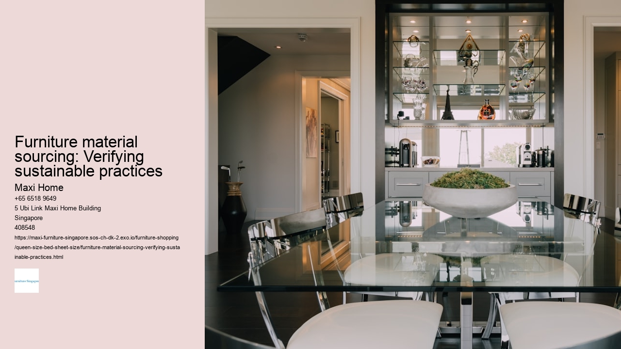 Furniture material sourcing: Verifying sustainable practices