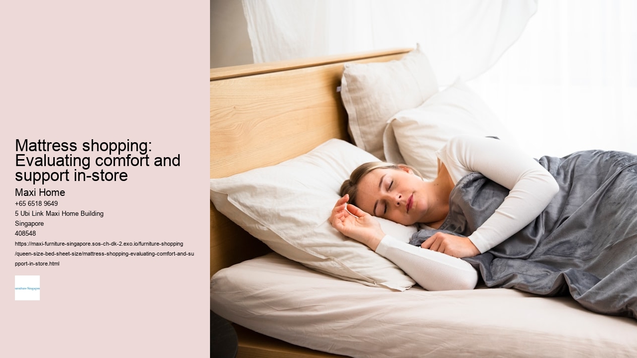 Mattress shopping: Evaluating comfort and support in-store