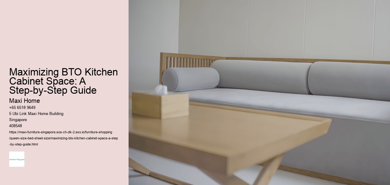 Maximizing BTO Kitchen Cabinet Space: A Step-by-Step Guide Maxi Home Maximizing BTO Kitchen Cabinet Space: A Step-by-Step Guide