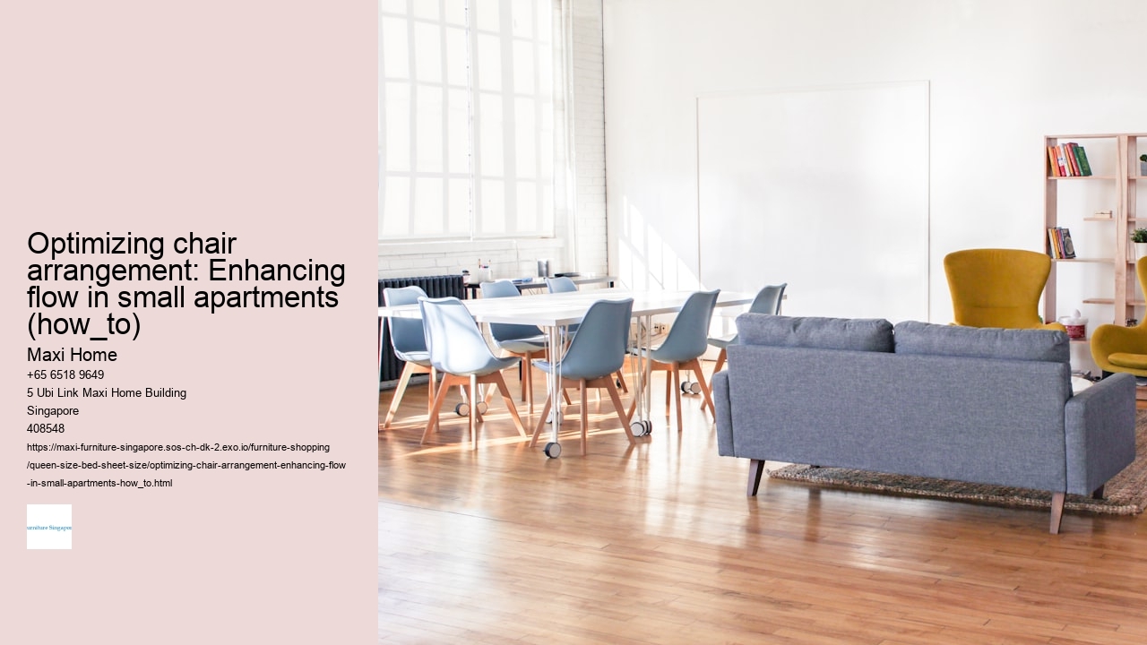 Optimizing chair arrangement: Enhancing flow in small apartments (how_to)