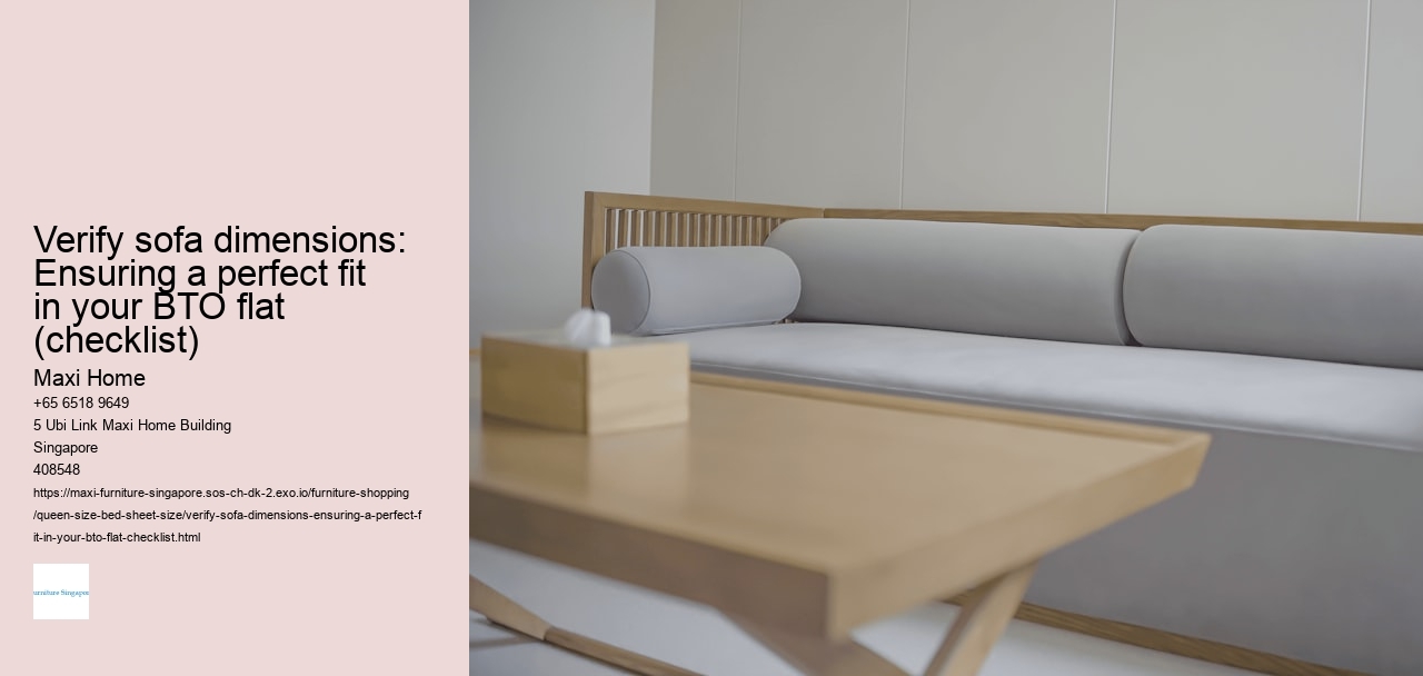 Verify sofa dimensions: Ensuring a perfect fit in your BTO flat (checklist)