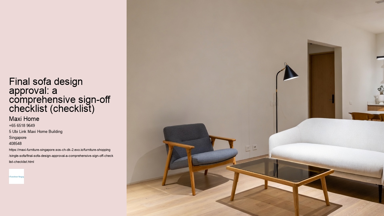 Final sofa design approval: a comprehensive sign-off checklist (checklist)