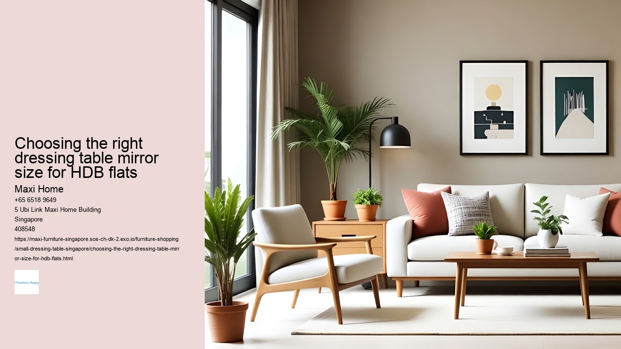 Choosing the right dressing table mirror size for HDB flats Maxi Home Choosing the right dressing table mirror size for HDB flats
