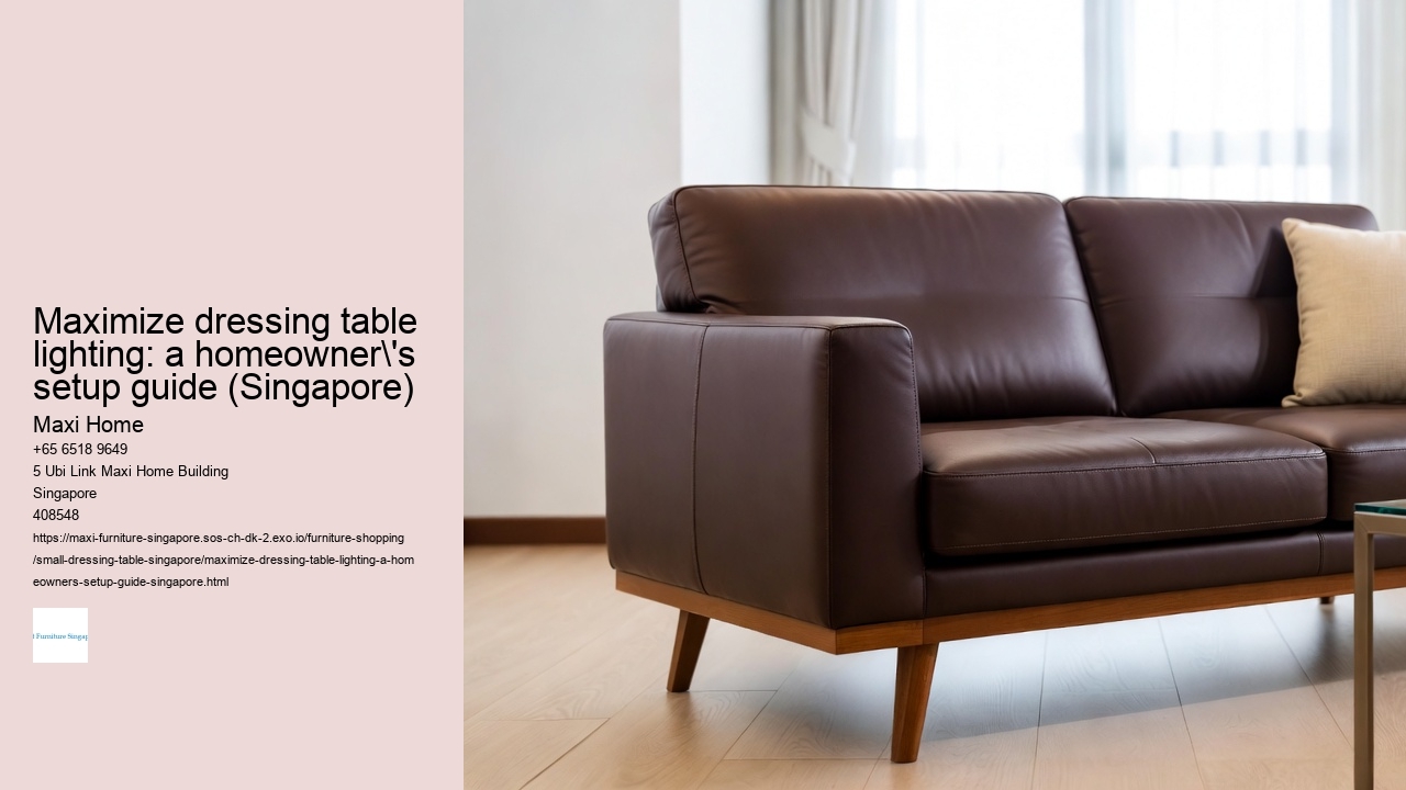 Maximize dressing table lighting: a homeowner's setup guide (Singapore) Maxi Home Maximize dressing table lighting: a homeowner's setup guide (Singapore)