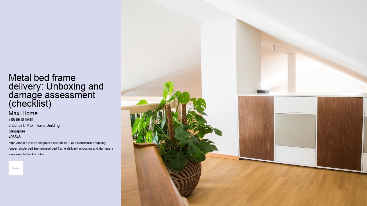 Metal bed frame delivery: Unboxing and damage assessment (checklist) Maxi Home Metal bed frame delivery: Unboxing and damage assessment (checklist)